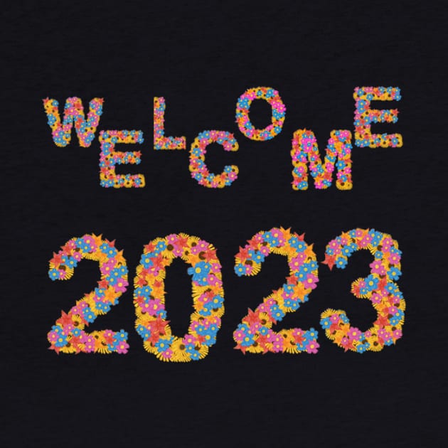 Welcome 2023 by houdasagna